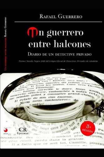 Un Guerrero entre Halcones Diario de un Detective Privado - Paperback