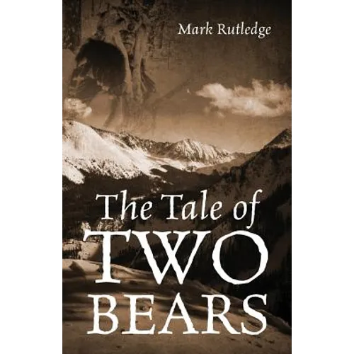 The Tale of Two Bears - Paperback