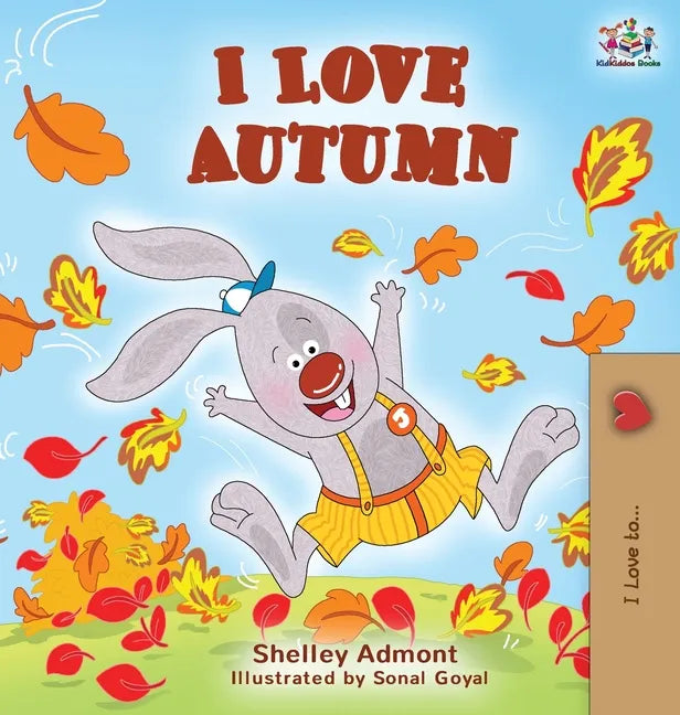 I Love Autumn: Fall children's book - Hardcover