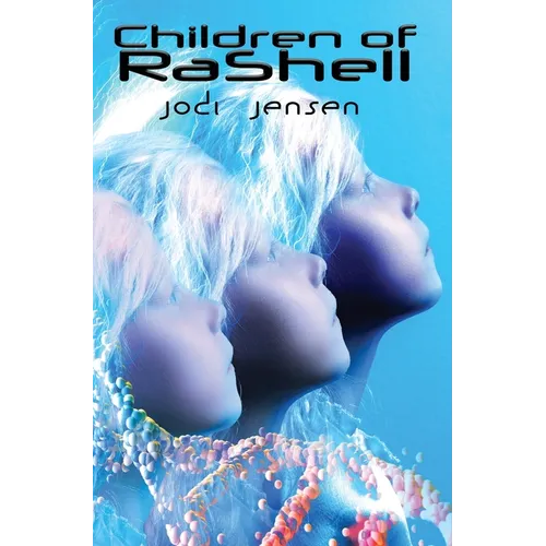 Children of RaShell - Hardcover