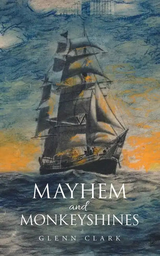 Mayhem and Monkeyshines - Paperback