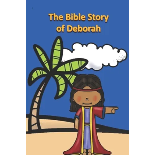 The Bible Story of Deborah - Paperback