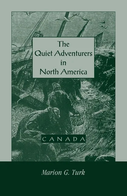 The Quiet Adventurers in North America (Canada) - Paperback
