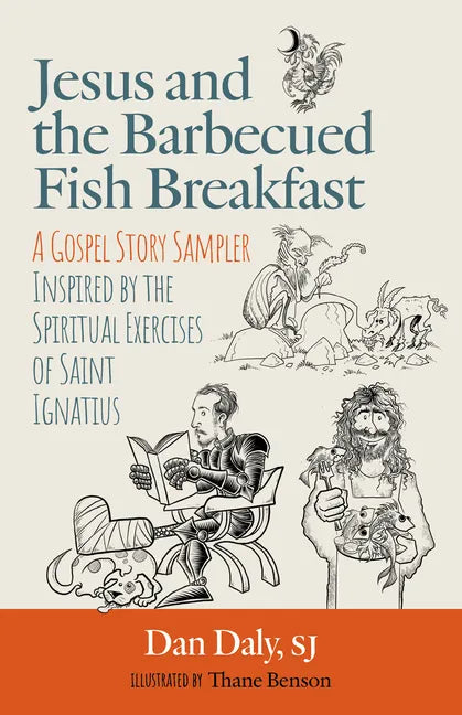 Jesus and the Barbecued Fish Breakfast - Paperback