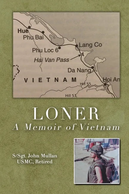 Loner: A Memoir of Vietnam - Paperback