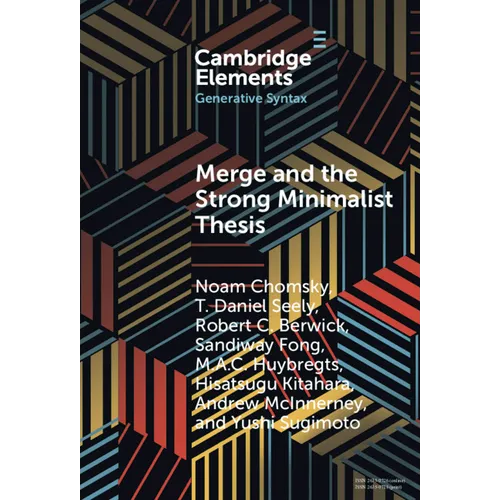 Merge and the Strong Minimalist Thesis - Hardcover