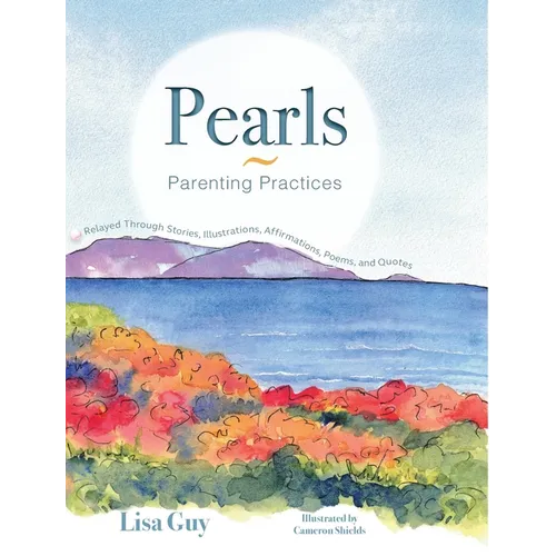 Pearls Parenting Practices - Hardcover