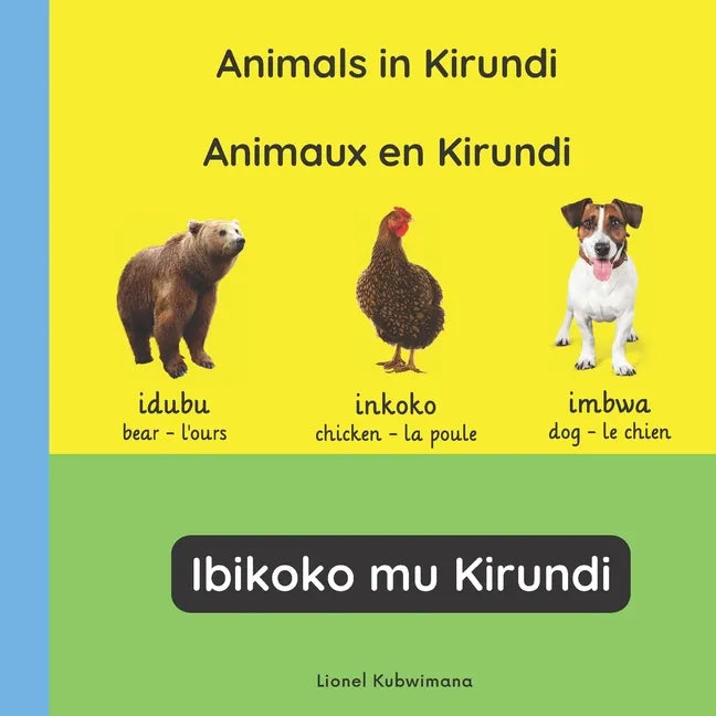 Animals in Kirundi - Animaux en Kirundi - Ibikoko mu Kirundi - Paperback