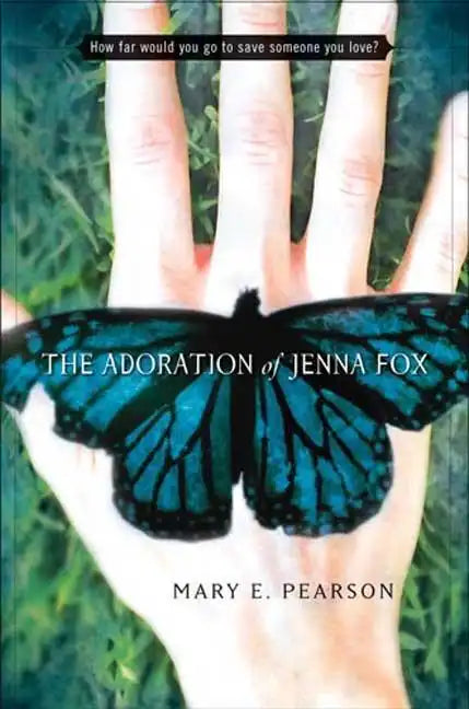 The Adoration of Jenna Fox - Hardcover