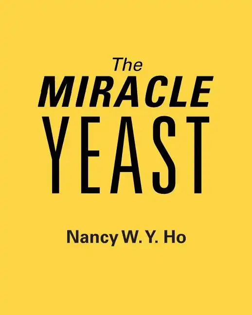 The Miracle Yeast - Paperback