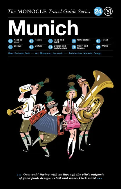 The Monocle Travel Guide to Munich: The Monocle Travel Guide Series - Hardcover