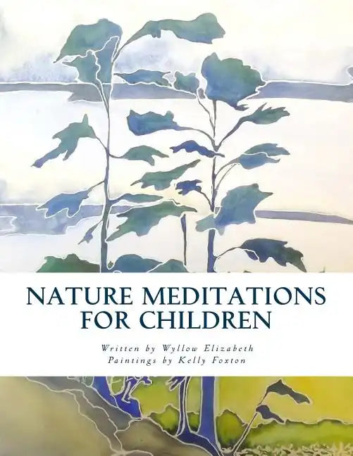 Nature Meditations for Children - Paperback