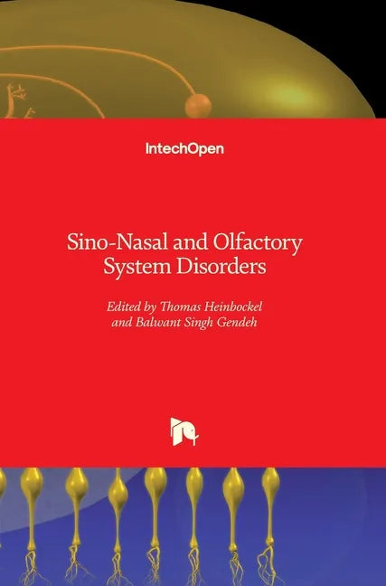 Sino-Nasal and Olfactory System Disorders - Hardcover