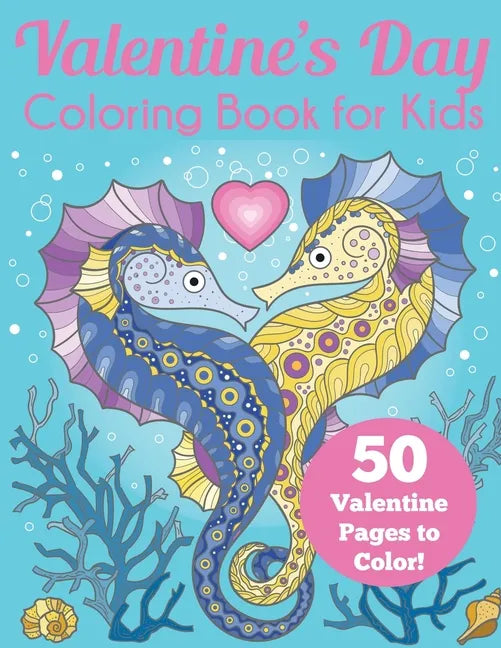 Valentine's Day Coloring Book for Kids - Paperback