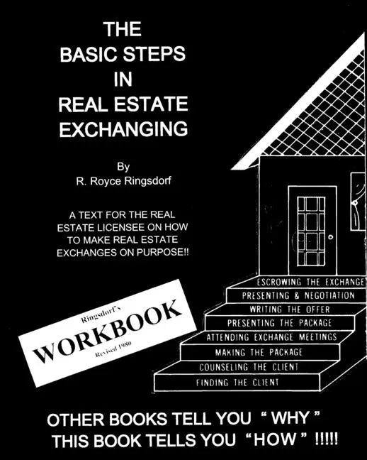 The Basic Steps in Real Estate Exchanging - Paperback
