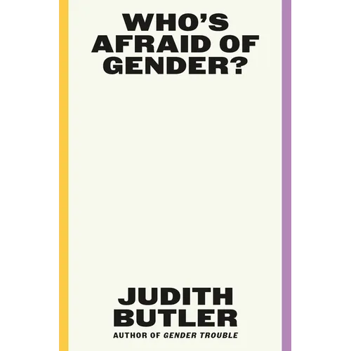 Who's Afraid of Gender? - Hardcover