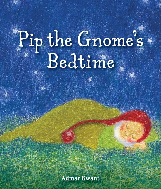 Pip the Gnome's Bedtime - Board Book