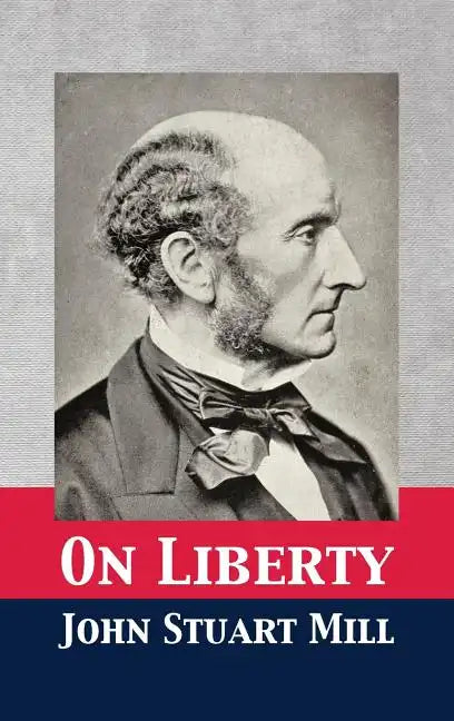 On Liberty - Hardcover