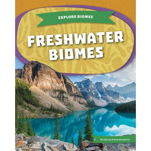 Freshwater Biomes - Library Binding