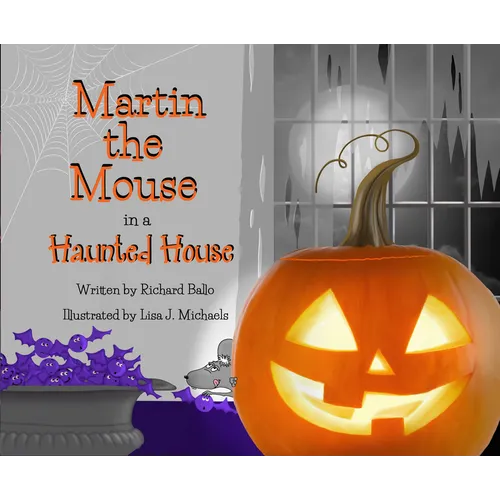 Martin the Mouse in a Haunted House - Hardcover