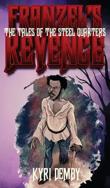Franzel's Revenge - Hardcover