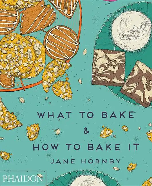 What to Bake & How to Bake It - Hardcover