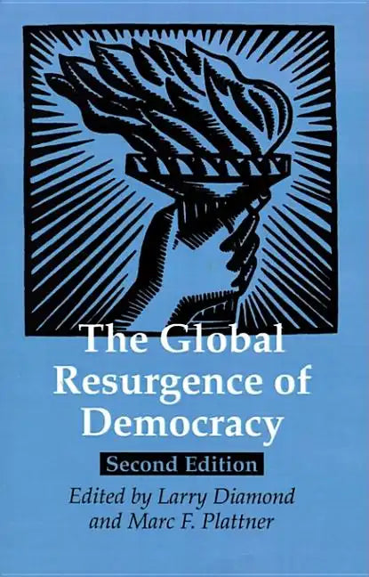 The Global Resurgence of Democracy - Paperback