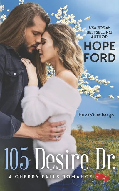 105 Desire Dr. - Paperback