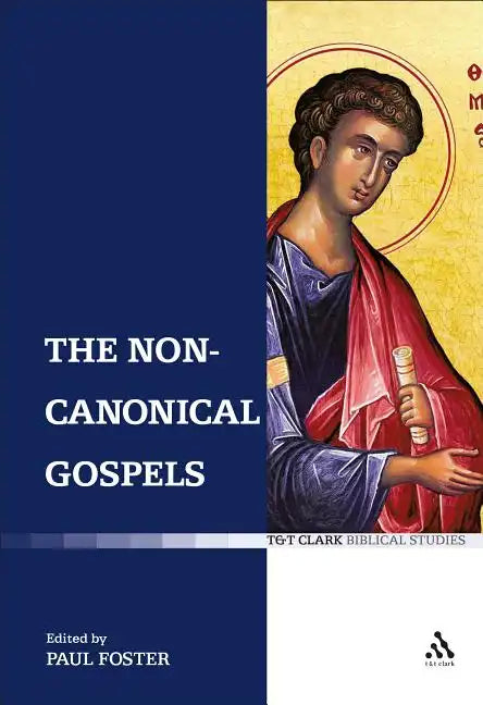 The Non-Canonical Gospels - Paperback