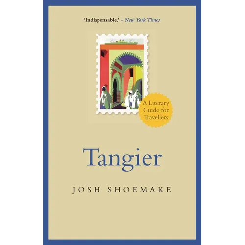 Tangier: A Literary Guide for Travellers - Paperback