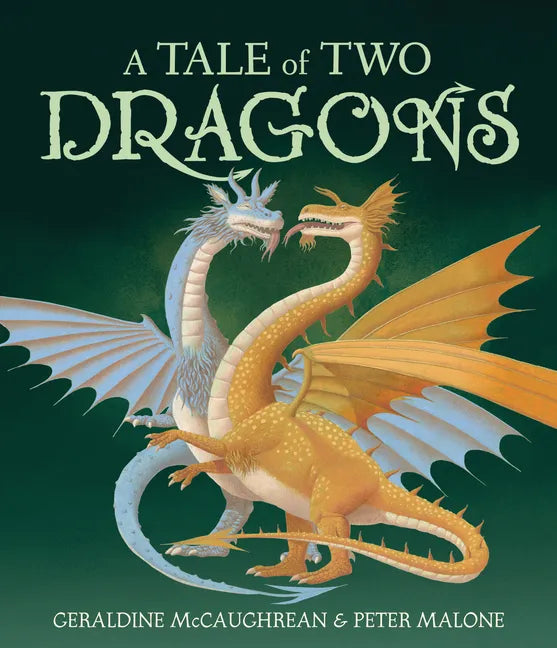 A Tale of Two Dragons - Hardcover