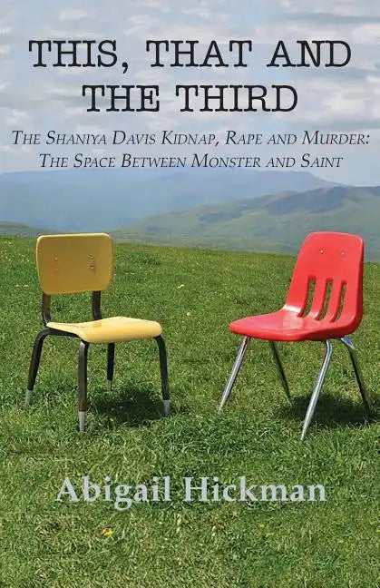 This, That and the Third - Paperback