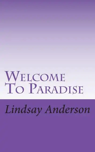 Welcome To Paradise - Paperback