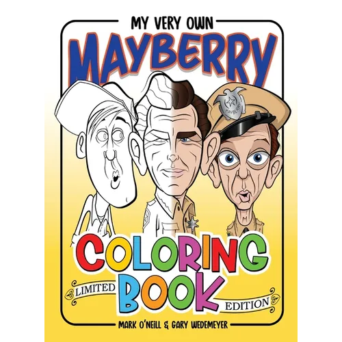 My Very Own Mayberry Coloring Book (hardback) - Hardcover