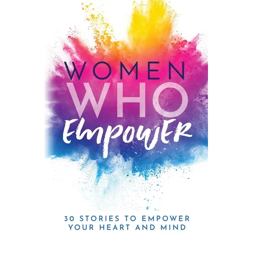 Women Who Empower - Paperback