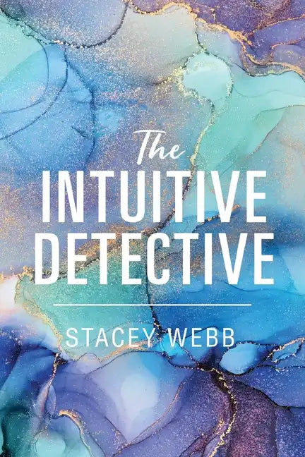 The Intuitive Detective - Paperback