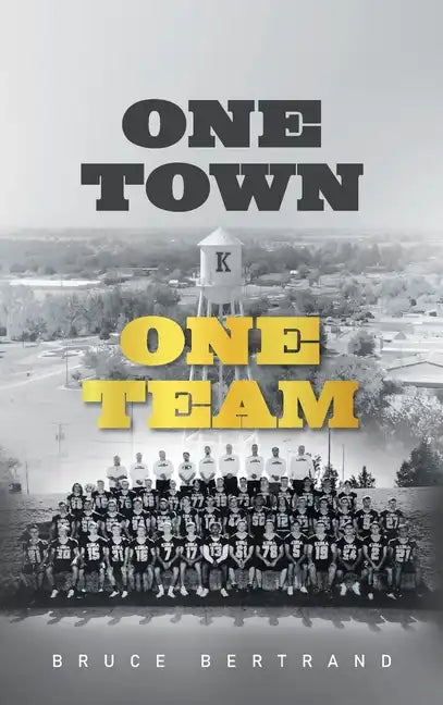 One Town, One Team - Hardcover