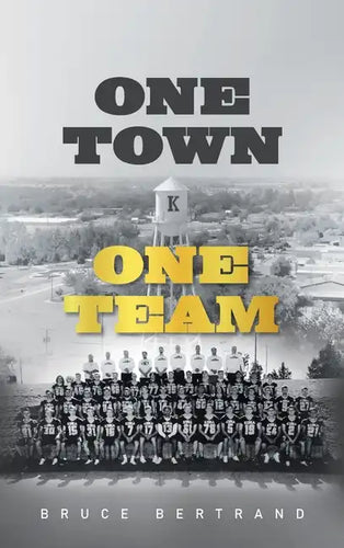 One Town, One Team - Hardcover