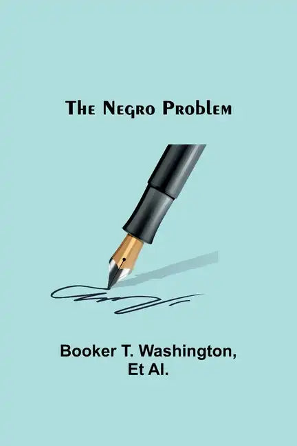 The Negro Problem - Paperback