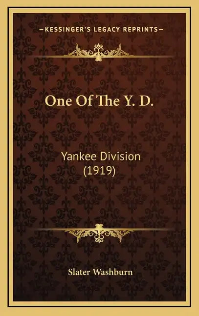One Of The Y. D.: Yankee Division (1919) - Hardcover