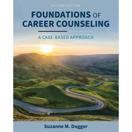 Foundations of Career Counseling: A Case-Based Approach - Paperback
