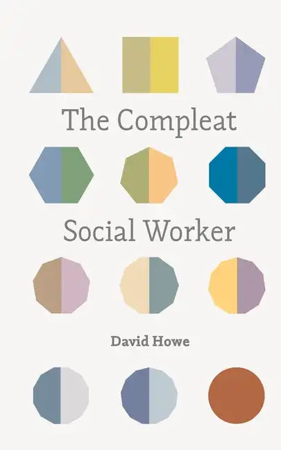 The Compleat Social Worker - Paperback