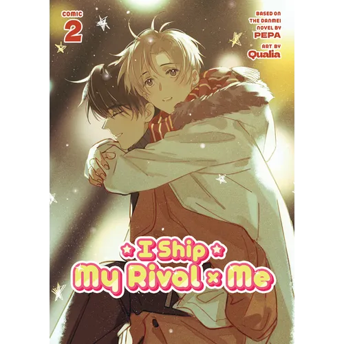 I Ship My Rival X Me (the Comic / Manhua) Vol. 2 - Paperback