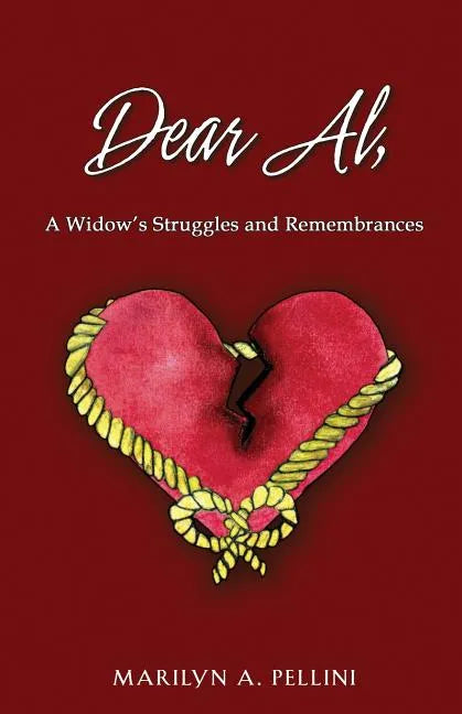Dear Al,: A Widow's Struggles and Remembrances - Paperback
