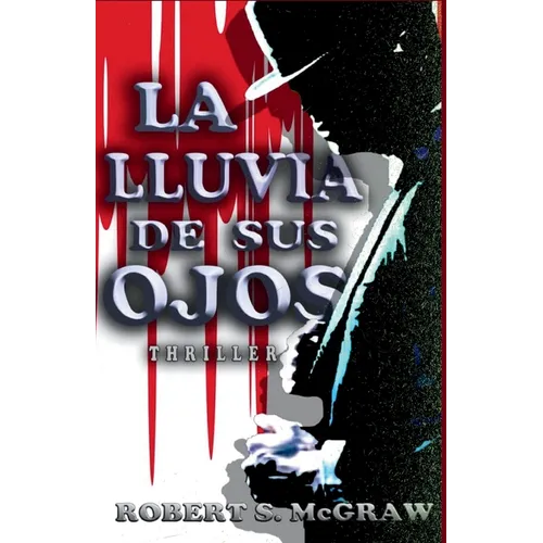 La lluvia de sus ojos - Paperback