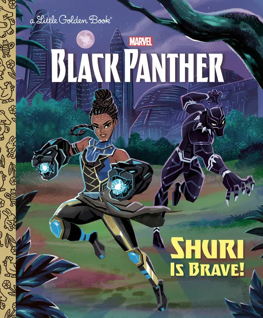 Shuri Is Brave! (Marvel: Black Panther) - Hardcover