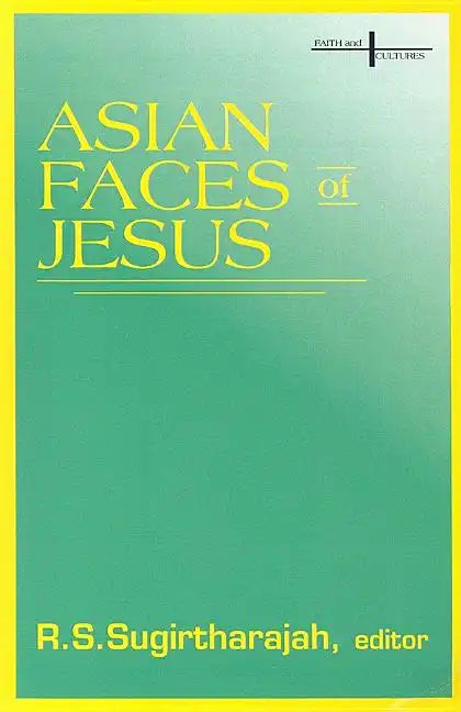 Asian Faces of Jesus - Paperback