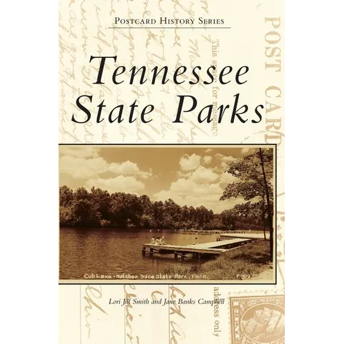Tennessee State Parks - Hardcover