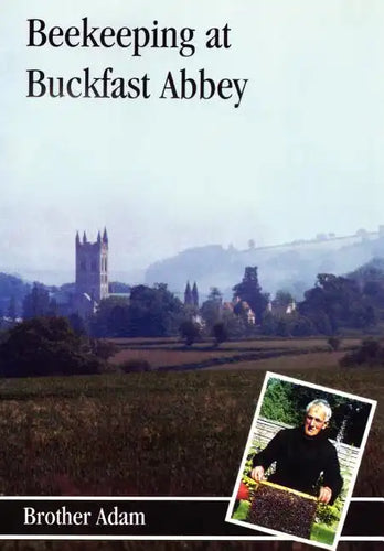 Beekeeping at Buckfast Abbey - Paperback