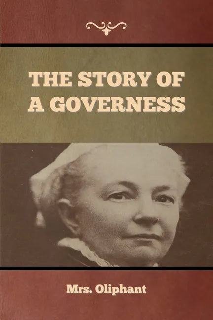 The Story of a Governess - Paperback